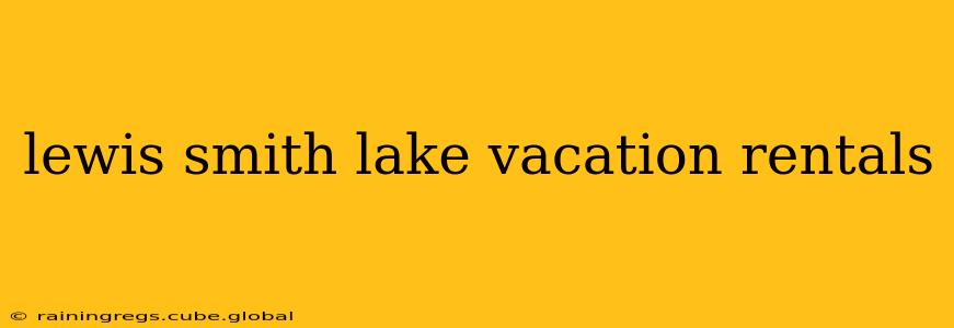 lewis smith lake vacation rentals