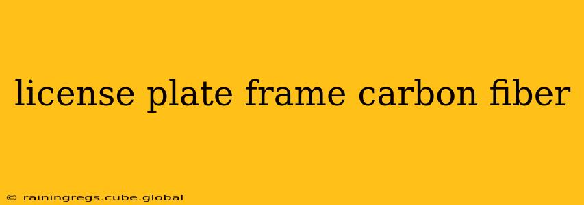 license plate frame carbon fiber