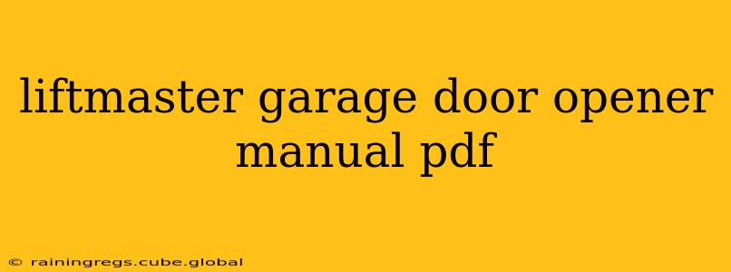 liftmaster garage door opener manual pdf