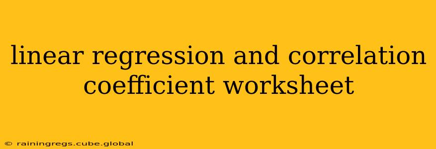 linear regression and correlation coefficient worksheet