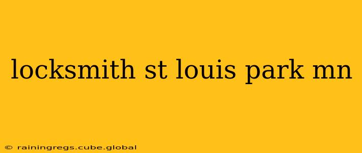 locksmith st louis park mn