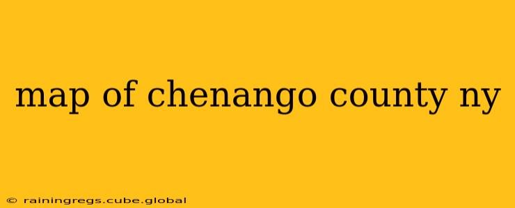map of chenango county ny