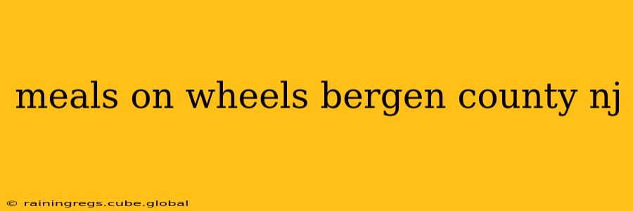 meals on wheels bergen county nj