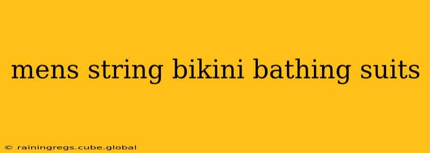 mens string bikini bathing suits