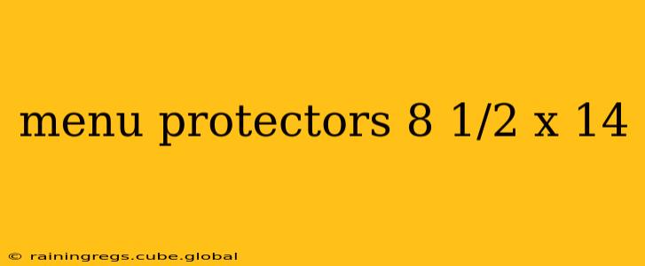 menu protectors 8 1/2 x 14