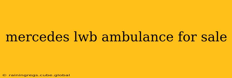 mercedes lwb ambulance for sale