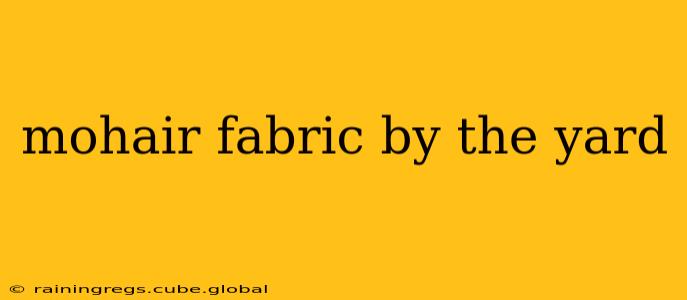 mohair fabric by the yard