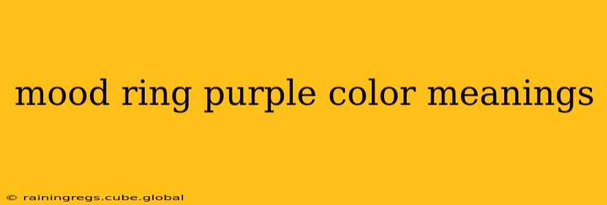 mood ring purple color meanings