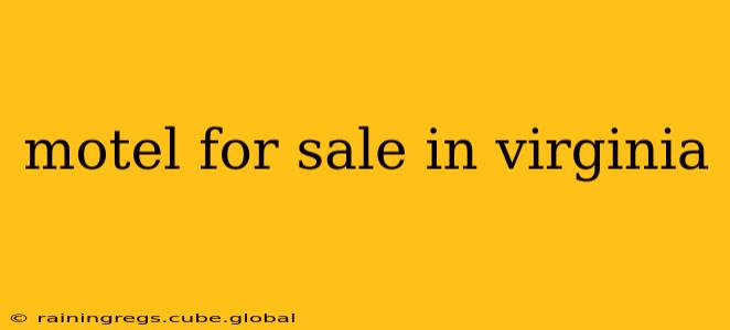 motel for sale in virginia