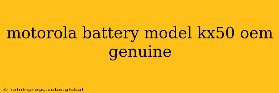 motorola battery model kx50 oem genuine