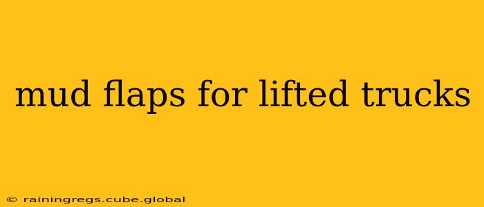 mud flaps for lifted trucks