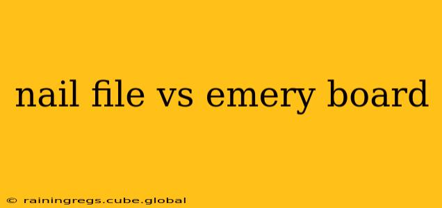 nail file vs emery board