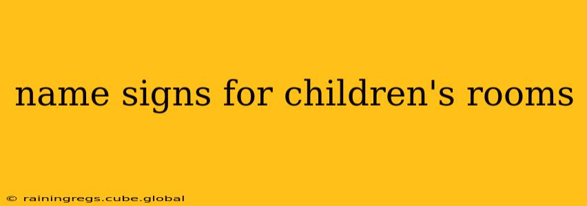 name signs for children's rooms