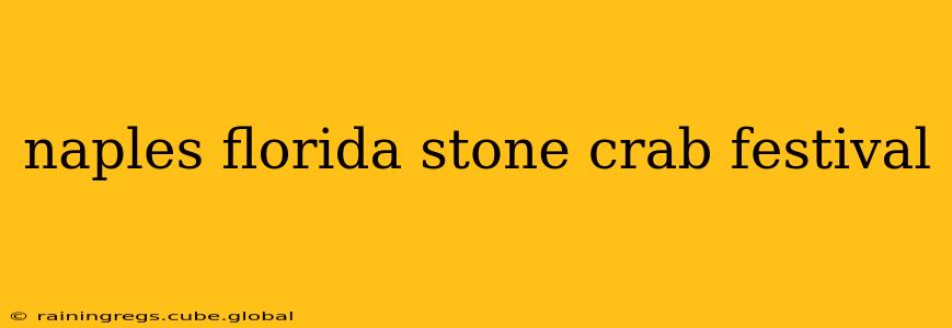 naples florida stone crab festival