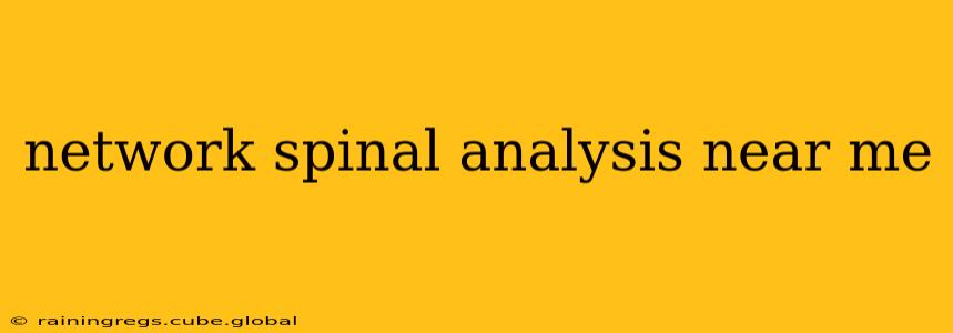 network spinal analysis near me