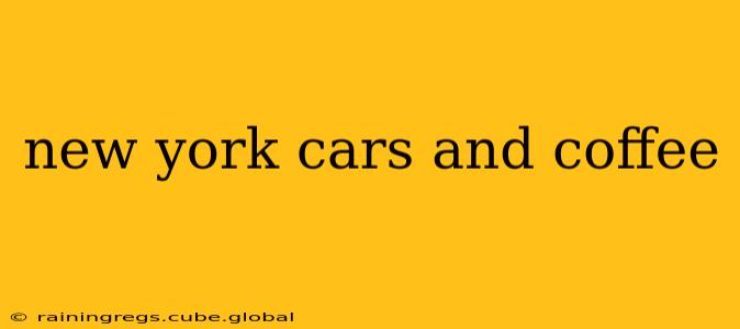 new york cars and coffee