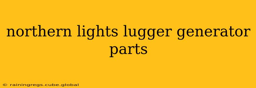 northern lights lugger generator parts