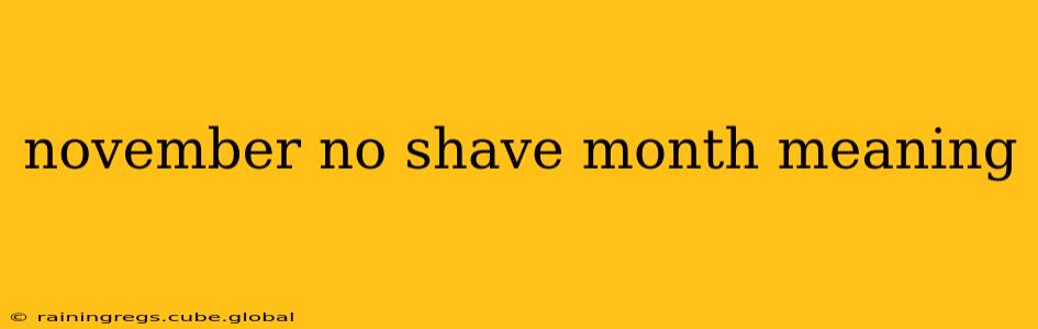 november no shave month meaning