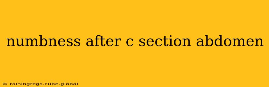 numbness after c section abdomen