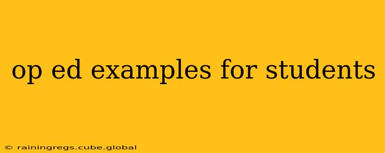 op ed examples for students