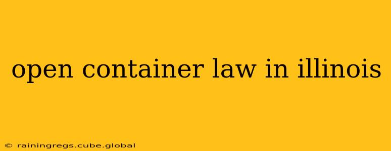 open container law in illinois
