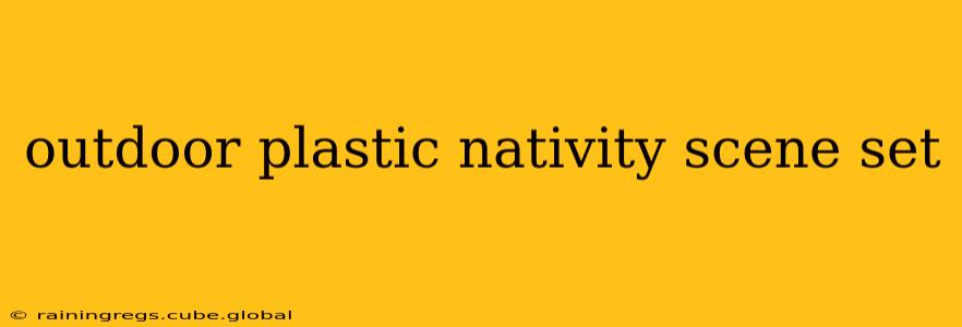 outdoor plastic nativity scene set