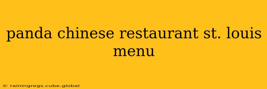 panda chinese restaurant st. louis menu