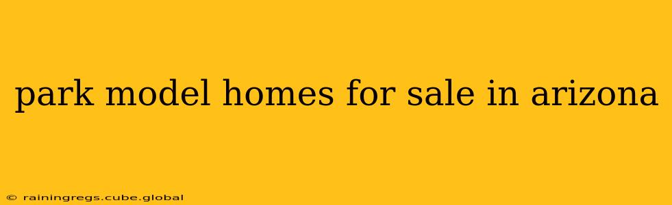 park model homes for sale in arizona