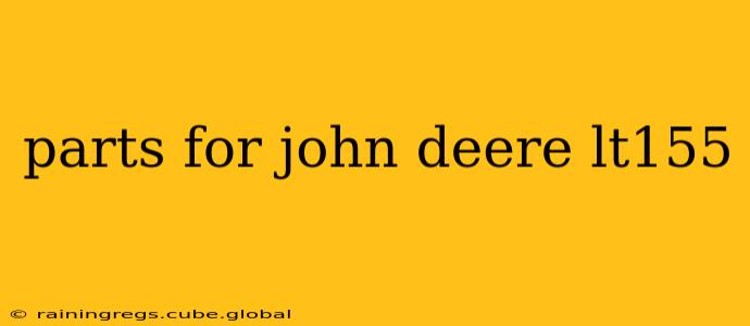 parts for john deere lt155