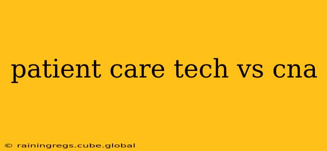 patient care tech vs cna