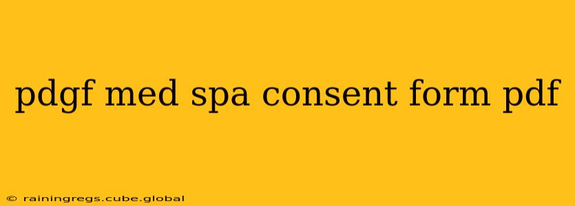 pdgf med spa consent form pdf