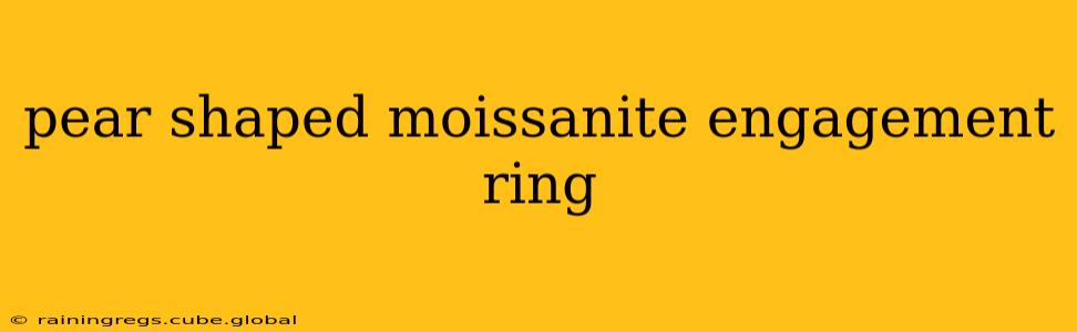 pear shaped moissanite engagement ring