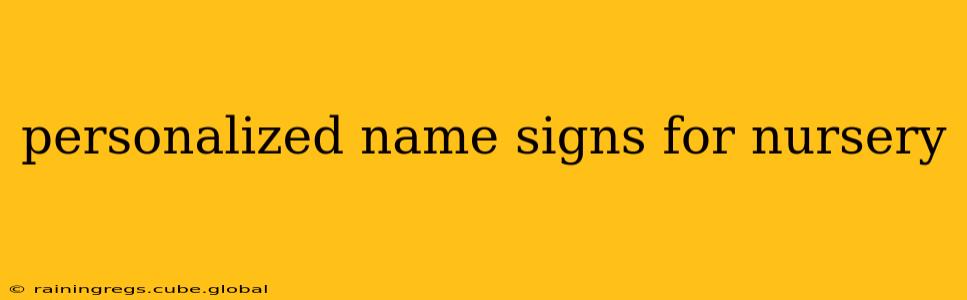 personalized name signs for nursery