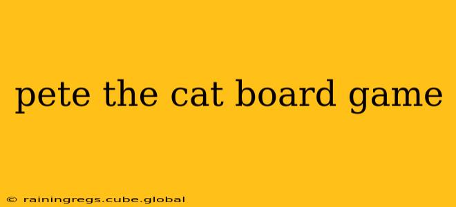 pete the cat board game