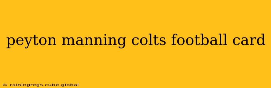peyton manning colts football card