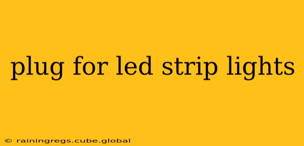plug for led strip lights