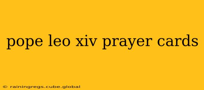 pope leo xiv prayer cards