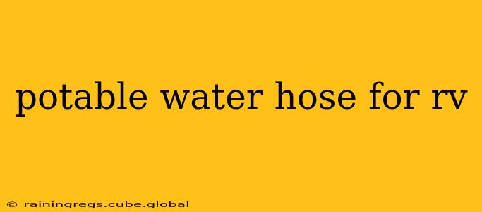 potable water hose for rv