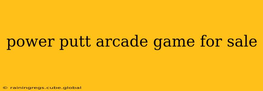 power putt arcade game for sale