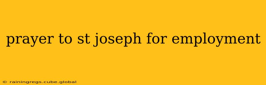 prayer to st joseph for employment