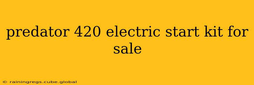 predator 420 electric start kit for sale