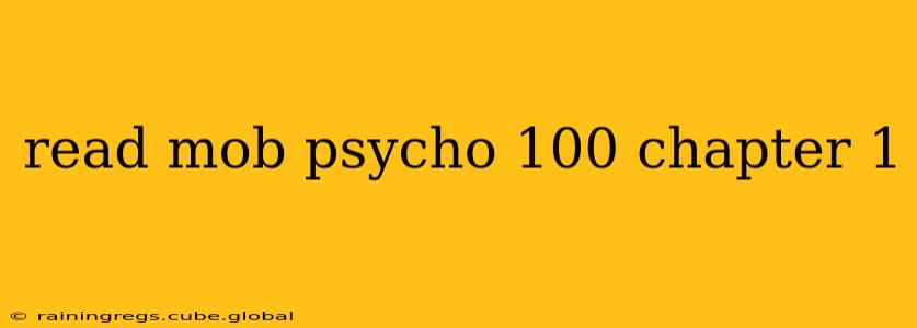 read mob psycho 100 chapter 1