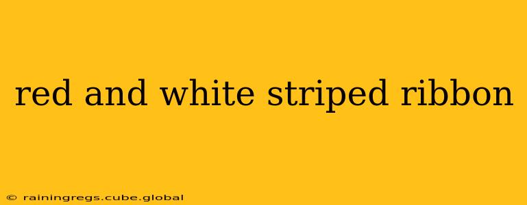 red and white striped ribbon