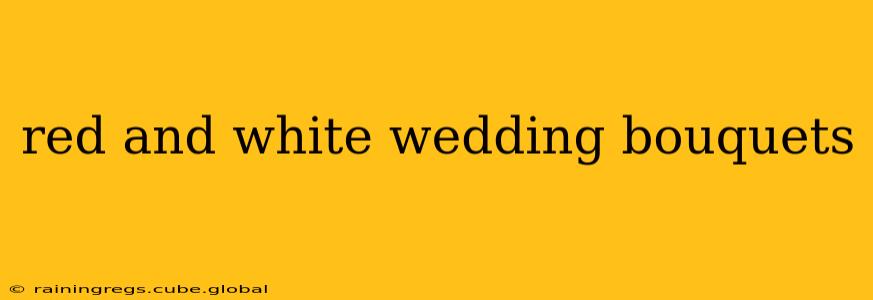 red and white wedding bouquets