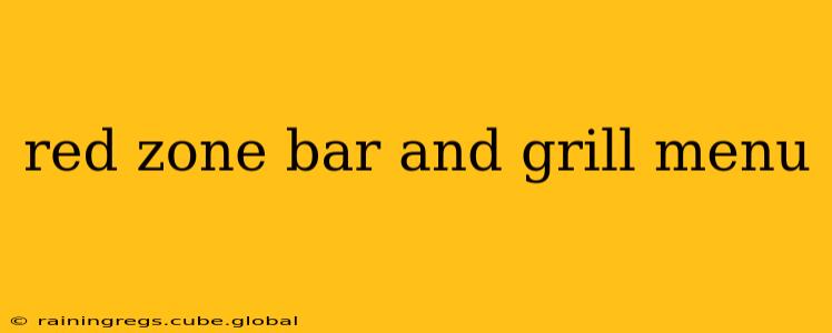 red zone bar and grill menu