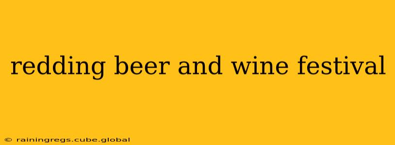 redding beer and wine festival