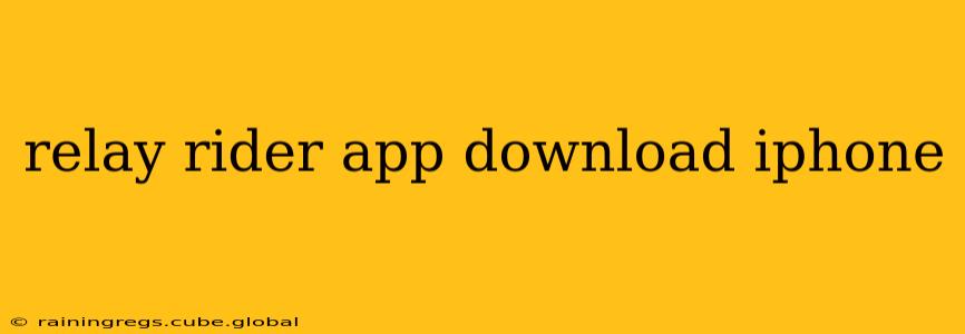 relay rider app download iphone