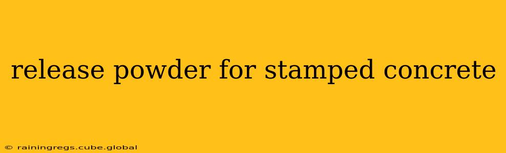 release powder for stamped concrete