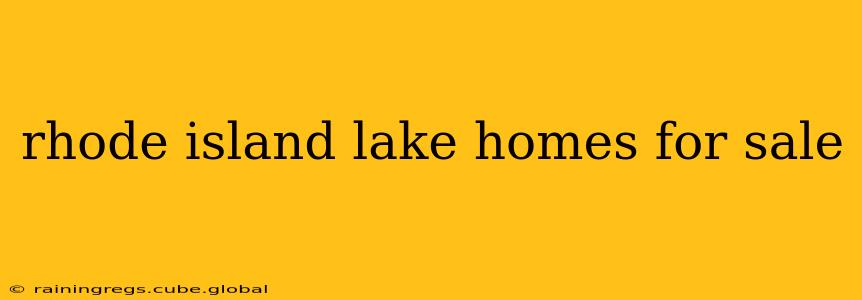 rhode island lake homes for sale