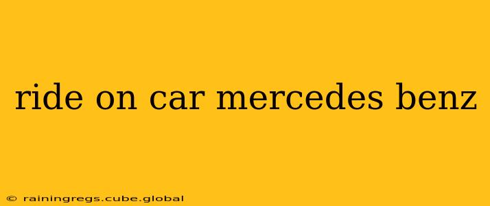 ride on car mercedes benz